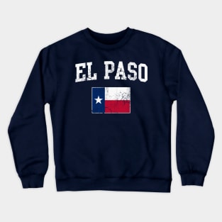 El Paso Texas Flag Texan Vintage Fade Crewneck Sweatshirt